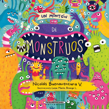 Un Montón de Monstruos | Nicolás Buenaventura. Ilustração tradicional, Design editorial, e Design gráfico projeto de Cactus Taller Gráfico - 12.10.2018
