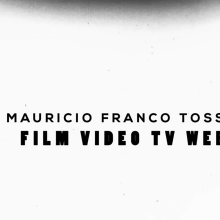 Reel MAURICIO FRANCO TOSSO FILMMAKER EDITOR. Video Editing project by Mauricio Franco Tosso - 04.17.2019