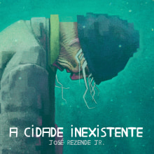 A Cidade Inexistente (primera versión). Un proyecto de Ilustración tradicional y Diseño editorial de Cheo Gonzalez - 22.04.2019