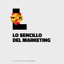 Lo simple del marketing. Un proyecto de Marketing Digital de Luis Correa - 19.05.2019