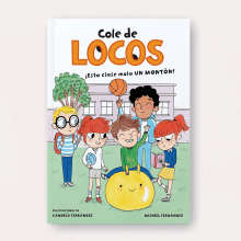 Cole de locos. ¡Esta clase mola un montón!. Traditional illustration, and Children's Illustration project by Candela Ferrández - 05.23.2019