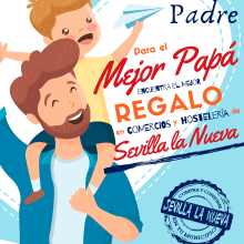 Cartel 'Día del Padre' - Sevilla la Nueva. Un proyecto de Diseño de carteles de ALEJANDRO GÁMIR PAZ - 19.03.2019