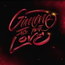 Gimme a. 3D, T, pograph, and Lettering project by Gustavo Merlo - 05.30.2019