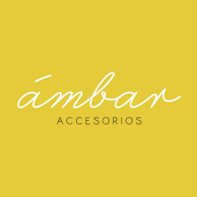 Mi Proyecto del curso: Naming: ÁMBAR ACCESORIOS Ein Projekt aus dem Bereich Naming von Luisa Naranjo Osorio - 29.07.2019