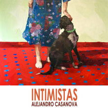 INTIMISTAS. Painting project by Ale Casanova - 12.20.2013