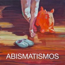 ABISMATISMOS. Painting project by Ale Casanova - 01.30.2015