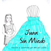Juan Sin Miedo. Mi Proyecto del curso Narrar en viñetas con un boli. Un proyecto de Ilustración tradicional y Cómic de Marisa Licata - 24.12.2019
