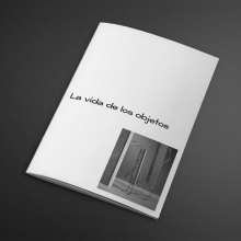 La vida de los objetos. Un progetto di Fotografia, Design editoriale e Arte concettuale di Celia Moreno - 27.01.2020
