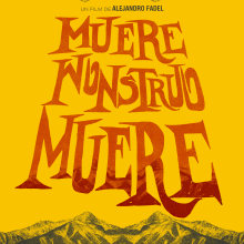 Muere Monstruo Muere. Un projet de Illustration traditionnelle, Lettering , et Conception d'affiches de Angel G. Miranda - 13.02.2020