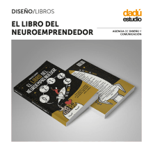 Diseño Gráfico: El Libro del Neuroemprendedor. Design, Editorial Design, and Graphic Design project by Dadú estudio - 03.17.2020