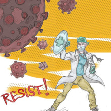 Resist Covid19 . Digital Illustration project by Entebras - 03.20.2020