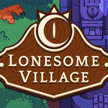 Lonesome Village. Un progetto di Videogiochi di Steve Durán - 28.03.2020