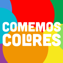 COMEMOS COLORES. Design, Advertising, Art Direction, Graphic Design, Web Design, Social Media, and Photo Retouching project by Adalaisa Soy - 05.20.2018