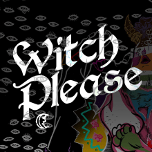 Witch Please. Design de vestuário, e Design de cenários projeto de queerwulf - 16.04.2020