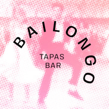 Bailongo Tapas Bar. Un proyecto de Br, ing e Identidad y Diseño gráfico de Daniel Ligero Barrera - 22.04.2020