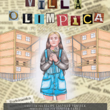 Villa Olímpica VideoClip. Un proyecto de Cine, vídeo y televisión de Felipe Castillo Fonseca - 15.11.2019