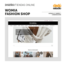 Diseño Web: Womia Fashion Shop. Design, Graphic Design, Web Design, Web Development, and E-commerce project by Dadú estudio - 05.13.2020