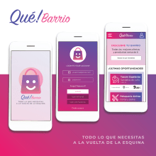 App Qué! Barrio. Un proyecto de Diseño gráfico, Diseño de producto y Desarrollo de apps de Isabel Garrido - 25.05.2020