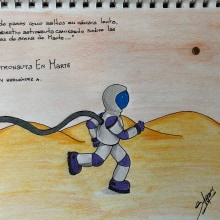 Proyecto: Un Astronauta En Marte . Un proyecto de Creatividad e Ilustración infantil de Stefany Hernández - 10.06.2020