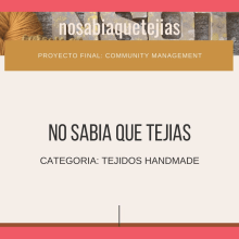 Mi Proyecto NSQT: Community management. Marketing digital, DIY, e Comunicação projeto de trixiearg - 10.06.2020