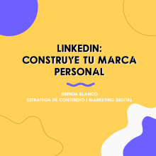Mi Proyecto del curso: LinkedIn: construye tu marca personal . Un proyecto de Br e ing e Identidad de Brenda Blanco - 12.06.2020