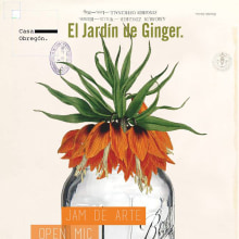 [ CARTEL ] Jam de Arte | El Jardín de Ginger | Saltillo | México | 2018. Design de cartaz projeto de Demian Abrayas - 05.01.2018