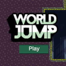World Jump. Desenvolvimento de videogames projeto de Andres Vergara - 20.07.2020