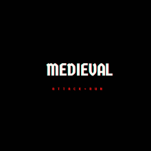 Medieval Attack+Run. Video Games project by cesar.galvanmedrano - 07.30.2020