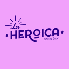 La Heroica | Diseño épico. Traditional illustration, Br, ing, Identit, and Graphic Design project by Paola Estrada - 07.26.2020