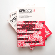 OFM T. 2012/2013. Un proyecto de Dirección de arte, Diseño editorial y Diseño gráfico de cintia corredera - 19.03.2018