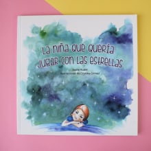 La niña que quería jugar con las estrellas, cuento infantil. Children's Illustration project by Cristina Gómez Martínez - 08.24.2020