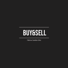 Buy&Sell - Proyecto UX. Un proyecto de UX / UI de Fatima Castilla - 31.08.2020
