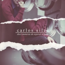 Carlos Siles - Doce maneras de esperar el final. Design projeto de Daniel Estheras - 06.05.2013