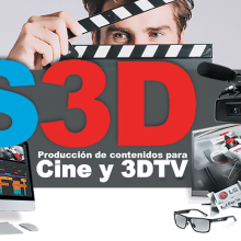 Curso de Produicción de contenidos para Cine y Televisión en tres dimensiones.. Film, Video, TV, and 3D project by Carlos Sánchez Vázquez - 10.15.2020