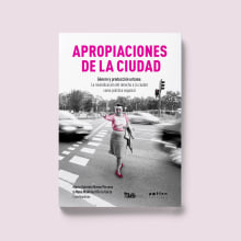Apropiaciones de la ciudad. Projekt z dziedziny  Manager art, st, czn, Grafika ed, torska, Projektowanie graficzne,  Kolaż, Ilustracja c i frowa użytkownika Maite Carbonell Cajal - 29.10.2020