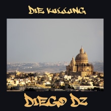 DiegoDz - Die Killing (Artwork). Street Art, and Photographic Composition project by Pablo Senra Gómez - 05.25.2019