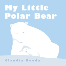 My Little Polar Bear. Traditional illustration, and Children's Illustration project by Claudia Rueda - 09.28.2009