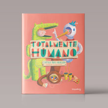 Totalmente humano / Editorial Santillana. Traditional illustration, Digital Illustration, and Children's Illustration project by Bruno Valasse - 05.01.2015