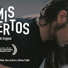 Mis Muertos. Film, Video, TV, Film Title Design, Film, and Video project by Rubén Baila - 01.16.2019