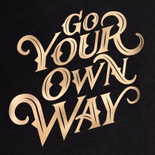 Go your own way - Lettering design. Lettering, Printing, Digital Lettering, H, and Lettering project by Javier Piñol - 01.14.2021