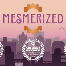 Final Project: Mesmerized. Video Games, and Game Development project by Luísa - 01.22.2021