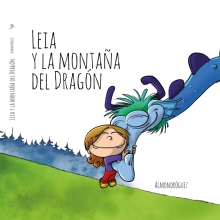 Cuento infantil. Leia y la montaña del Dragón. Ilustração infantil e Ilustração editorial projeto de Ricardo de Pablos Gutiérrez - 09.02.2021