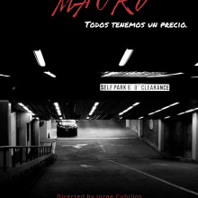 Mauro: Cortometraje de Ficción. . Un proyecto de Cine, vídeo, televisión, Escritura, Cine y Guion de Jorge Felipe Cubillos O - 10.02.2021
