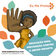 Eu Me Protejo - Educação para prevenção contra o abuso sexual infantil. Educação projeto de Patricia Almeida - 14.02.2021
