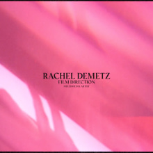 REEL - FILM DIRECTION . Film, Video, TV, Art Direction, Film, Video Editing, and Audiovisual Post-production project by Rachel Demetz - 02.15.2021