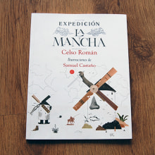 Expedición La Mancha . Un progetto di Illustrazione tradizionale, Collage, Disegno e Illustrazione infantile di Samuel Castaño - 16.03.2021