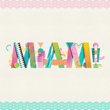 MIAMI - Illustrated Digital Lettering course. Illustration, and Lettering project by Valentino Coppi - 03.26.2021