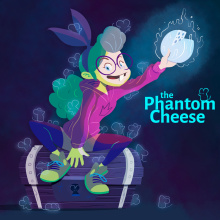 The Phantom Cheese. Ilustração infantil projeto de Isaac Murgadella - 01.04.2021