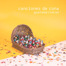 Canciones de cuna guatemaltecas - imagen para EP. Un proyecto de Fotografía de estudio de Andrea Pellecer Howard - 10.04.2020