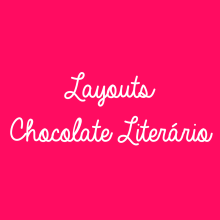 Blog Chocolate Literário. Web Design, CSS, and HTML project by Giulia Caires - 04.16.2021